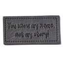 "You know my Name, not my story!" Kunstleder Label 4 x 2 cm